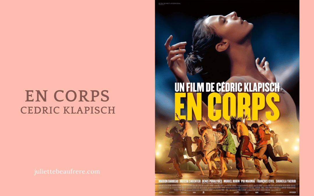 Chronique du film « En corps » (Cédric Klapisch)